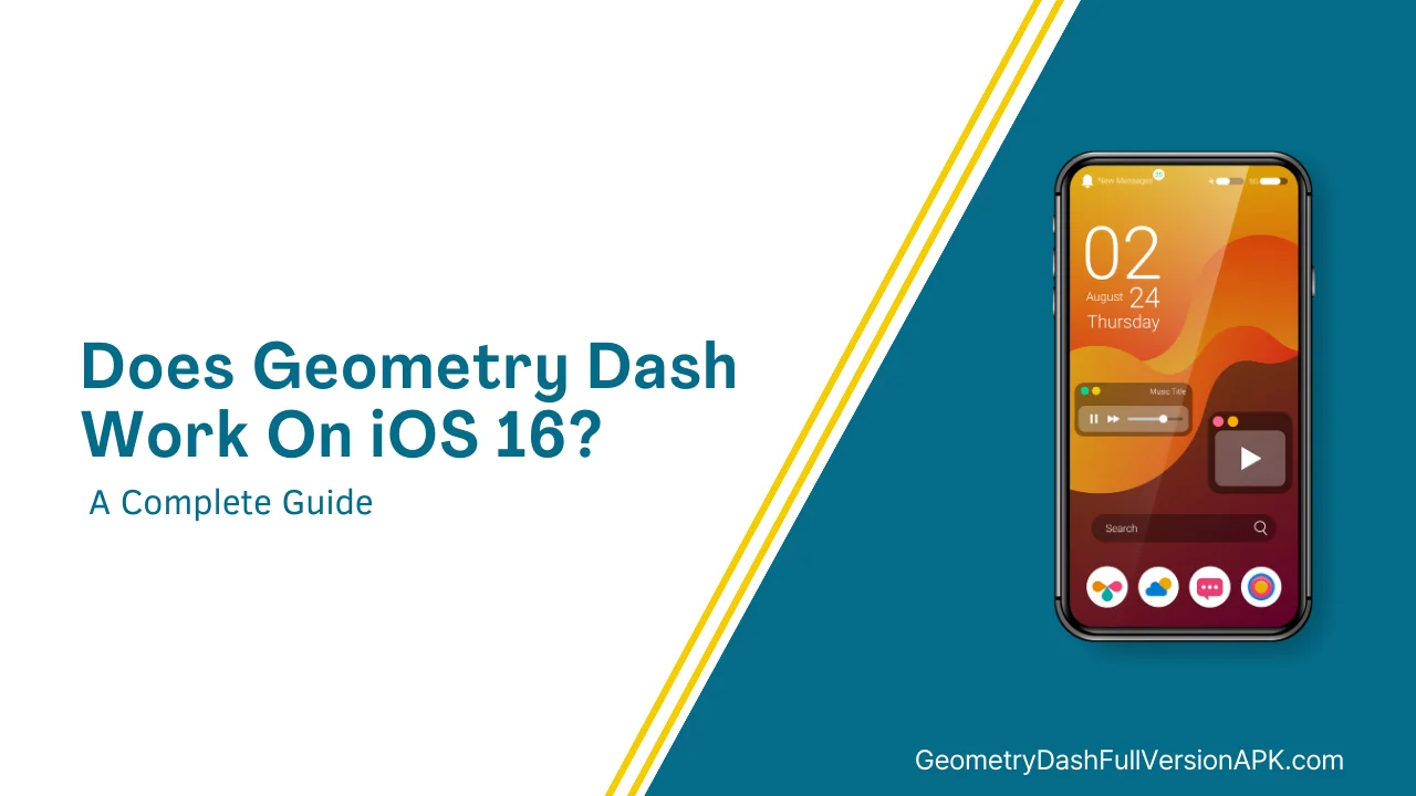 Does geometry dash work on ios 16